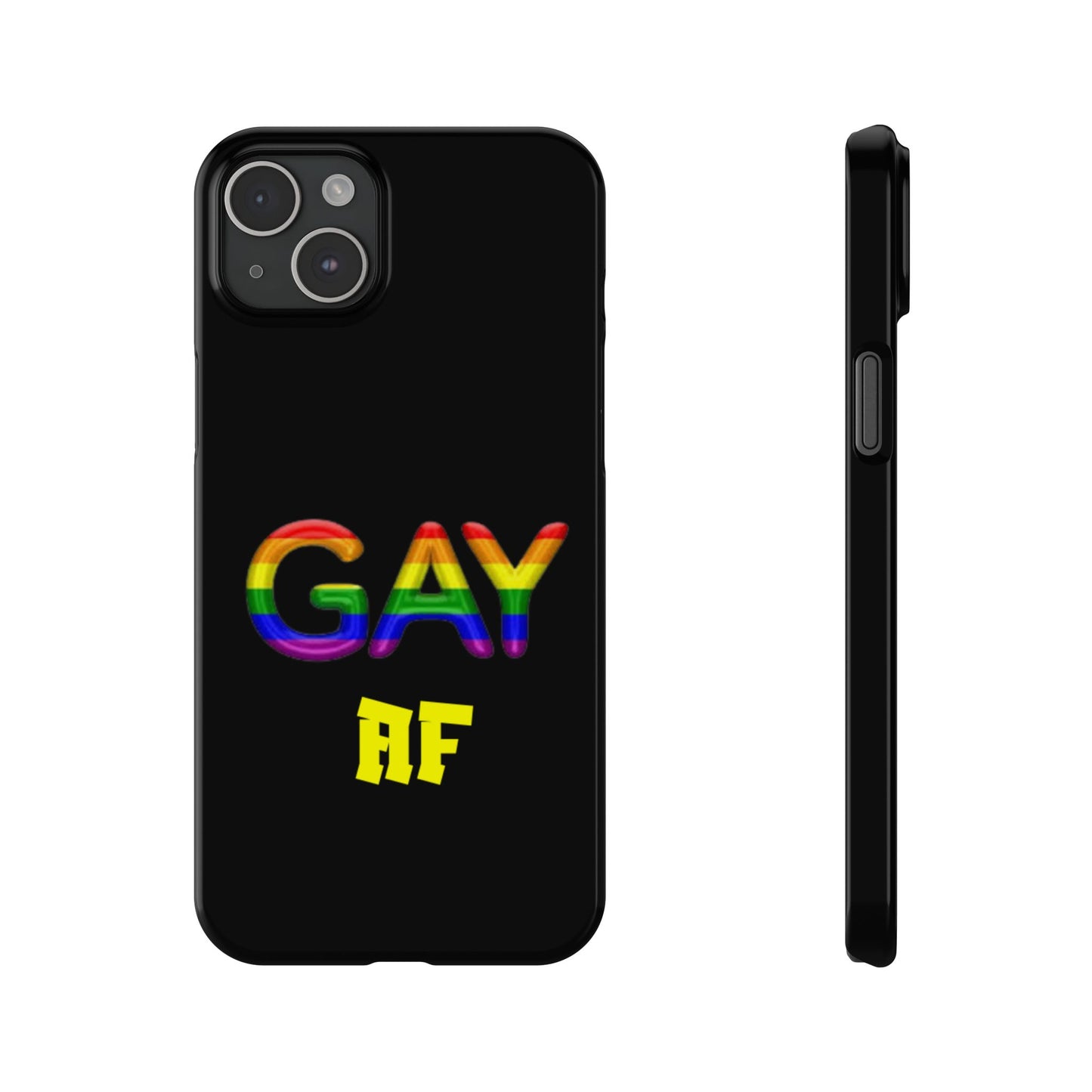 Gay AF Slim Phone Case