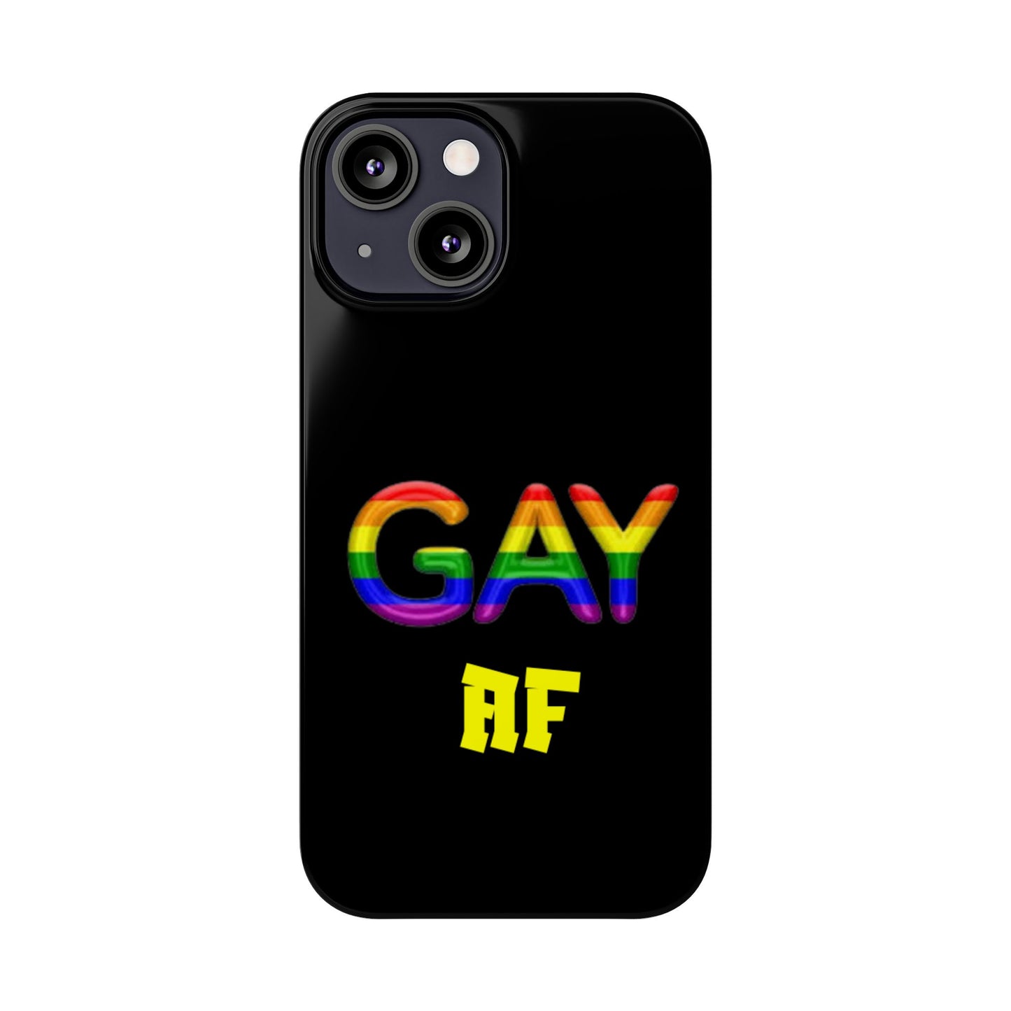 Gay AF Slim Phone Case