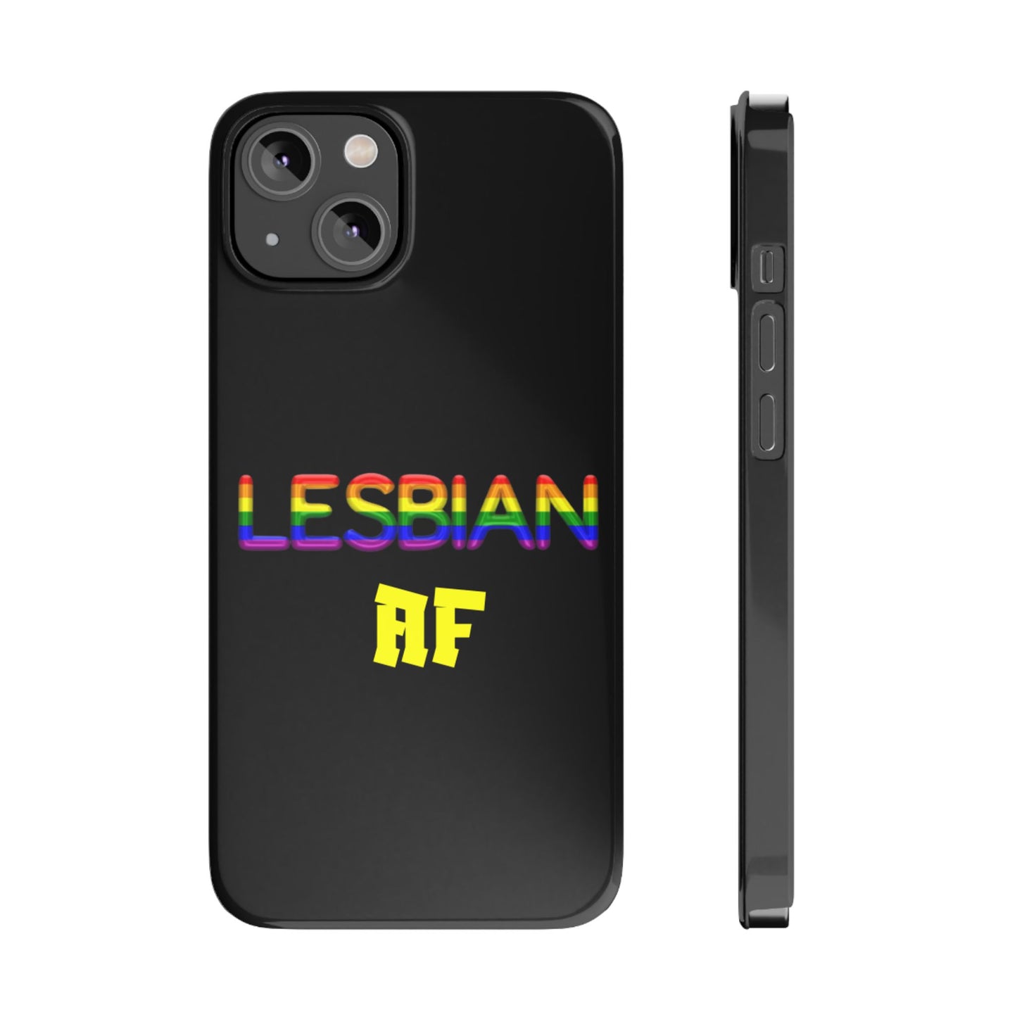 Lesbian AF Slim Phone Cases