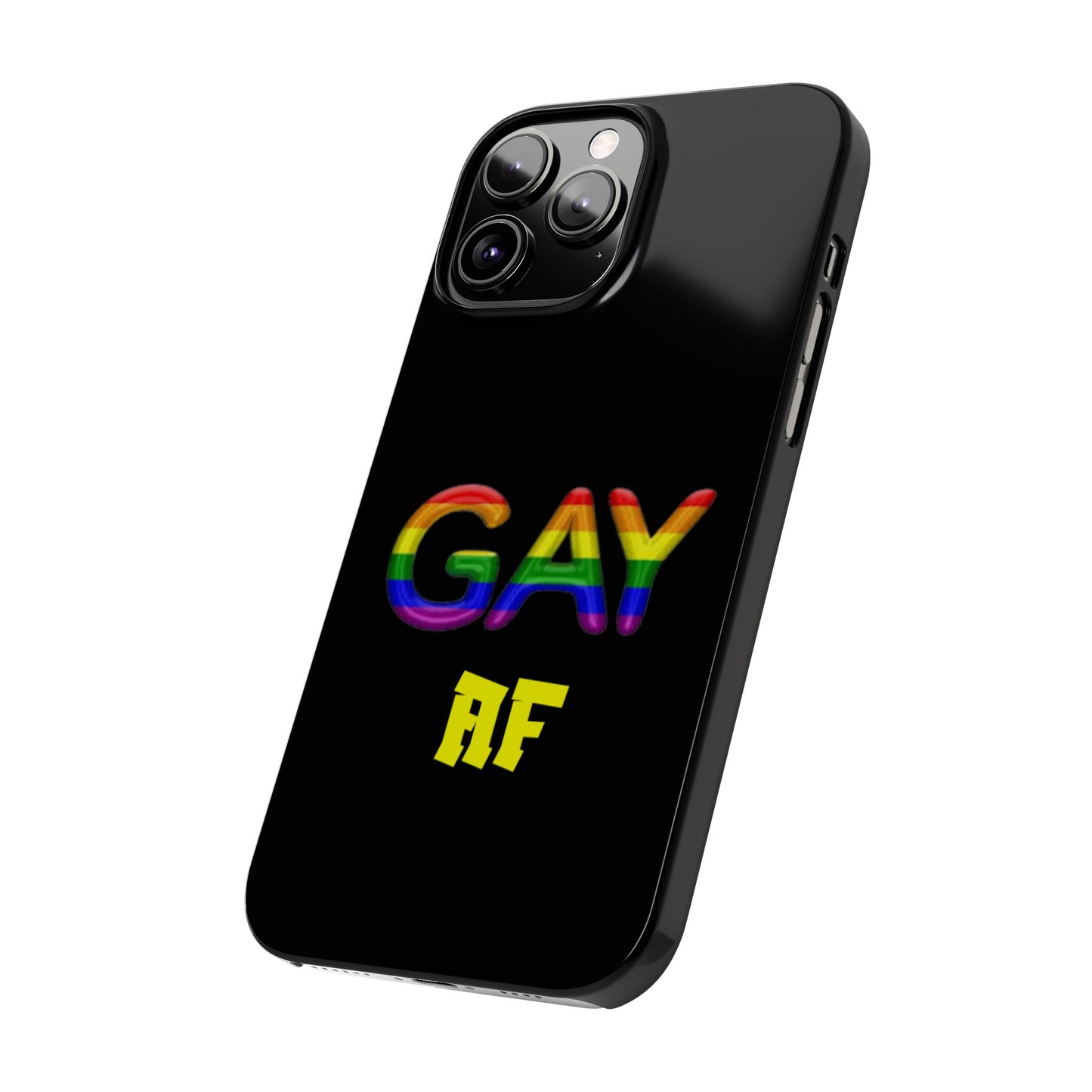 Gay AF Slim Phone Case