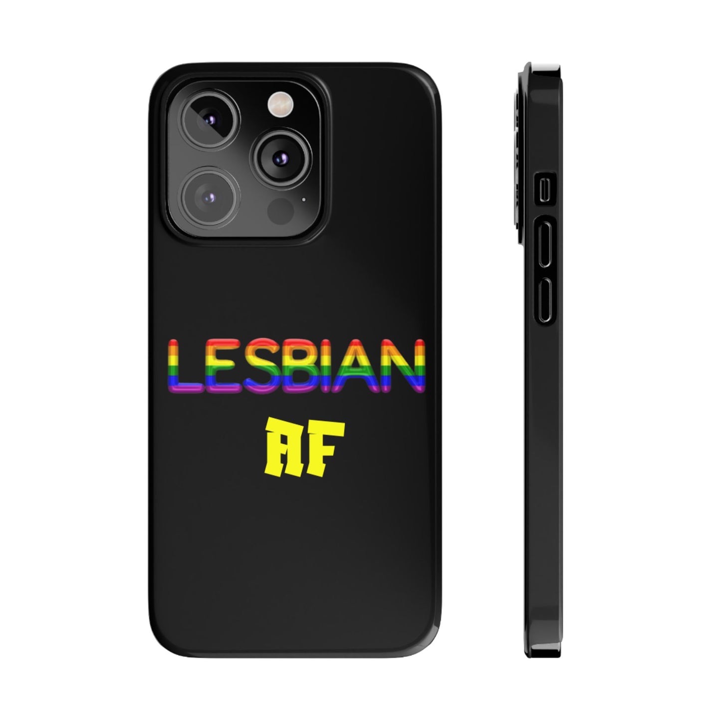 Lesbian AF Slim Phone Cases