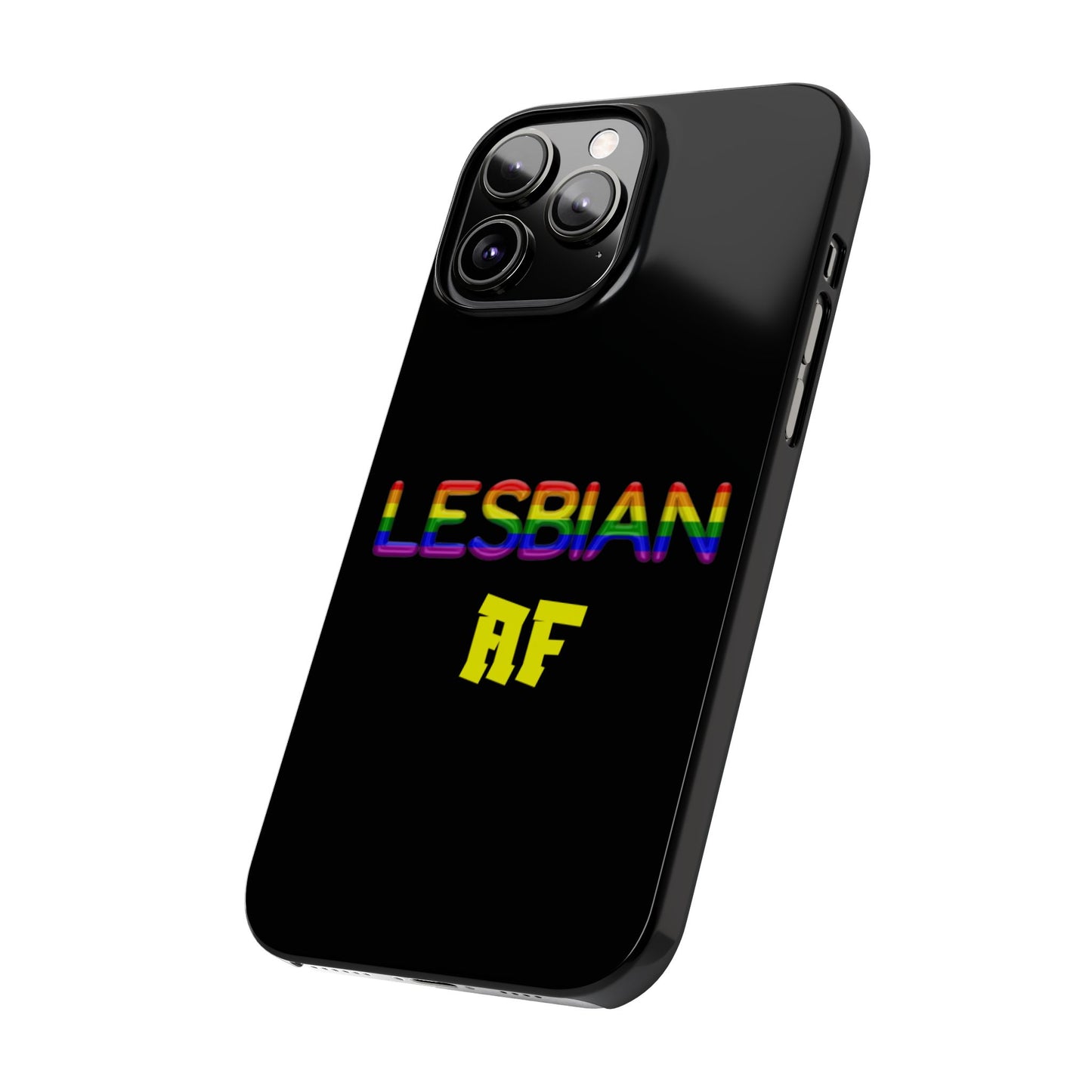 Lesbian AF Slim Phone Cases