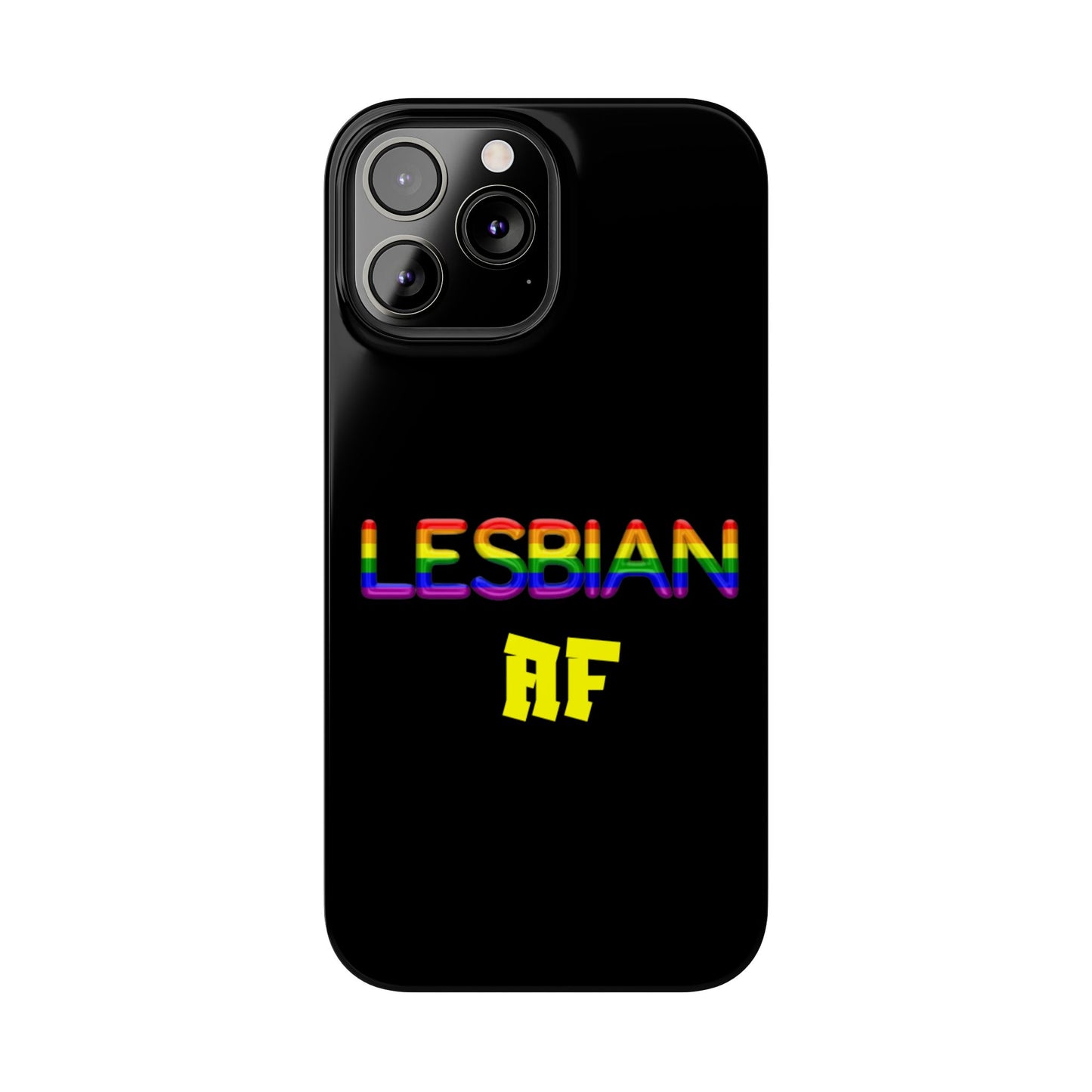 Lesbian AF Slim Phone Cases