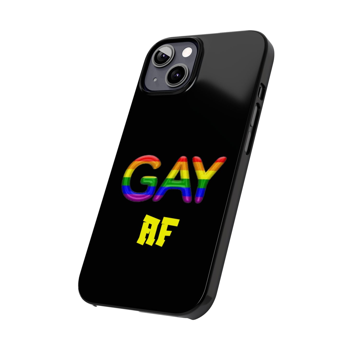 Gay AF Slim Phone Case