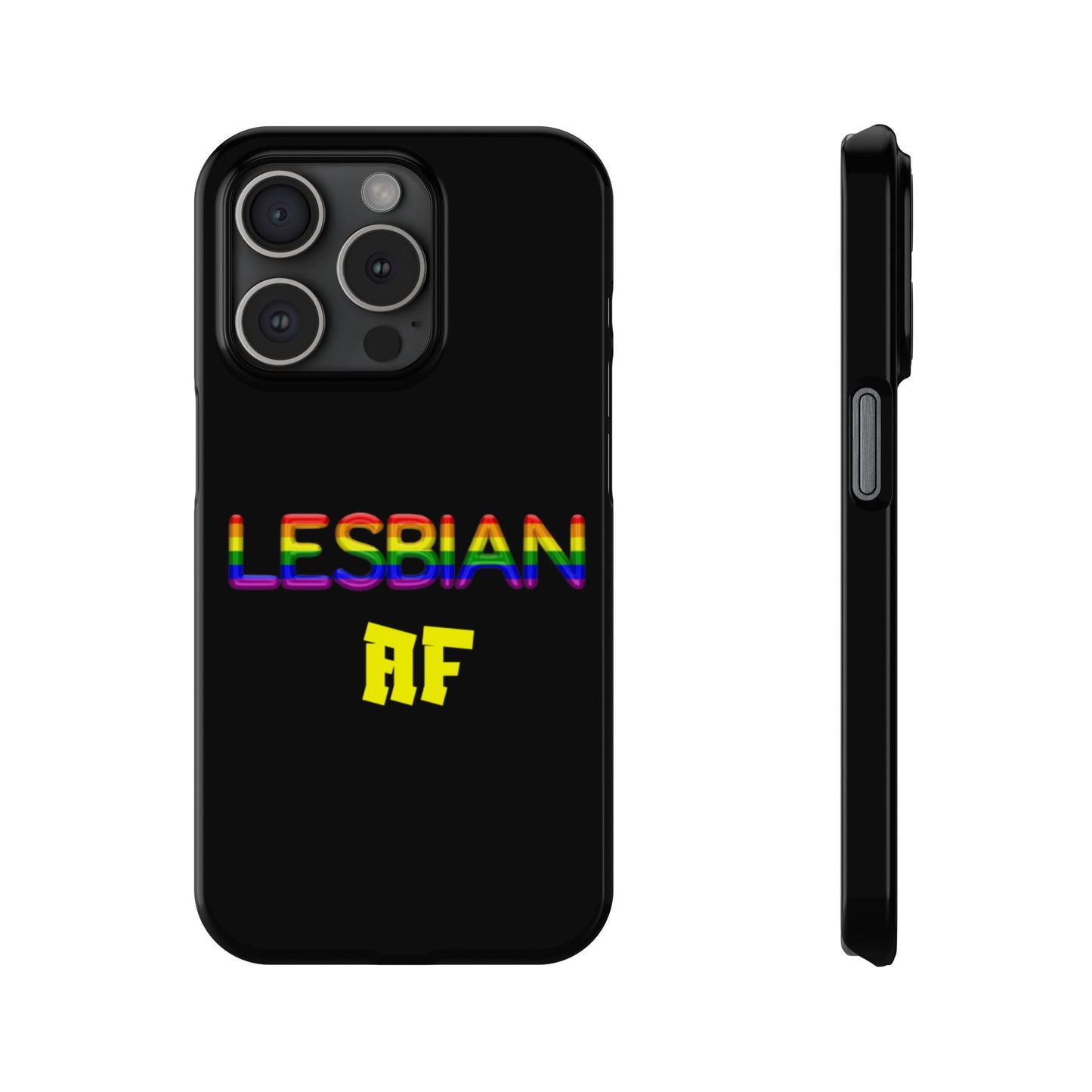 Lesbian AF Slim Phone Cases