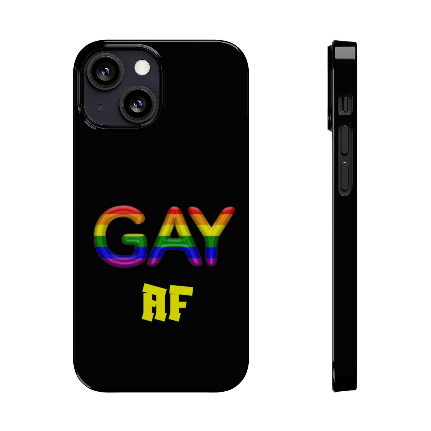 Gay AF Slim Phone Case