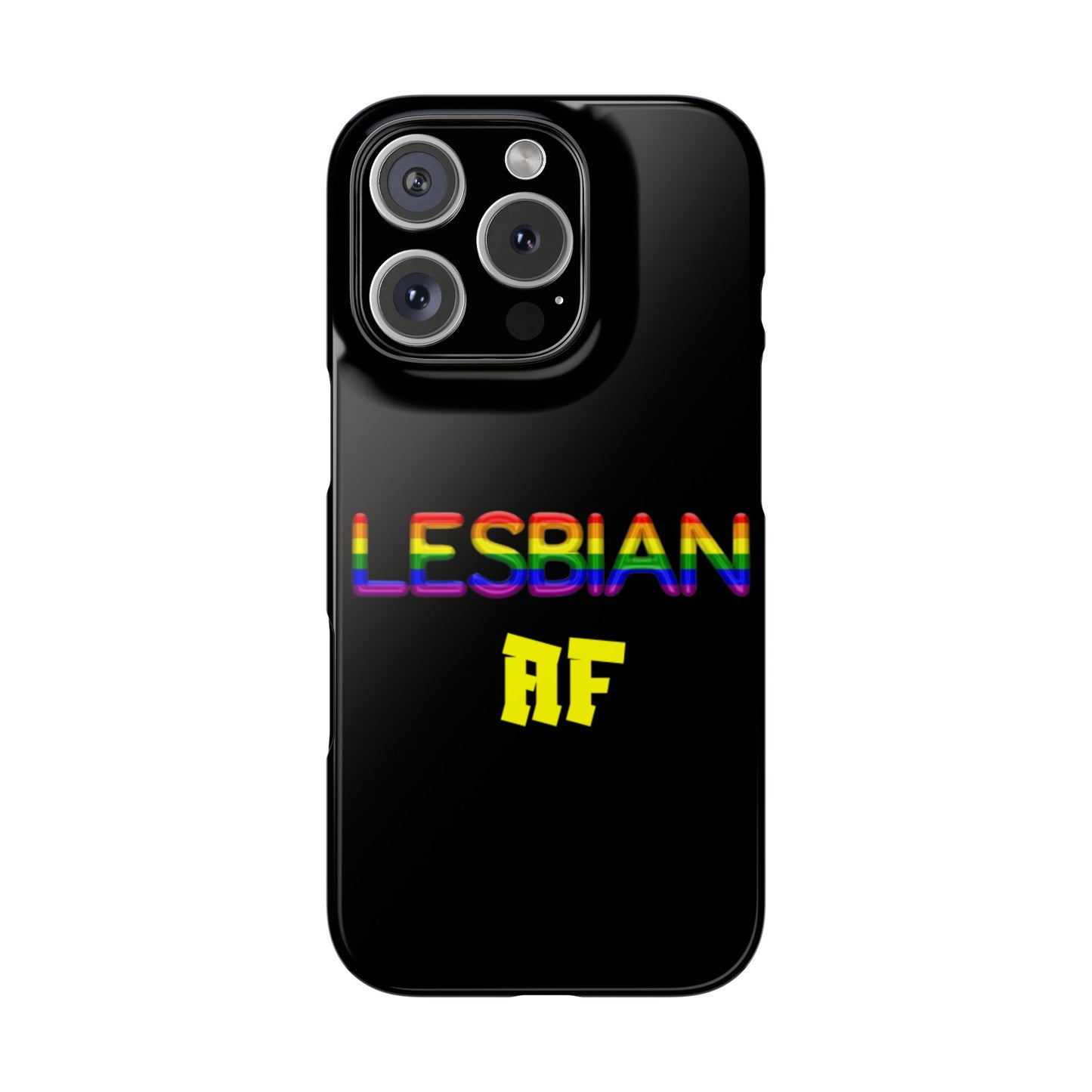 Lesbian AF Slim Phone Cases