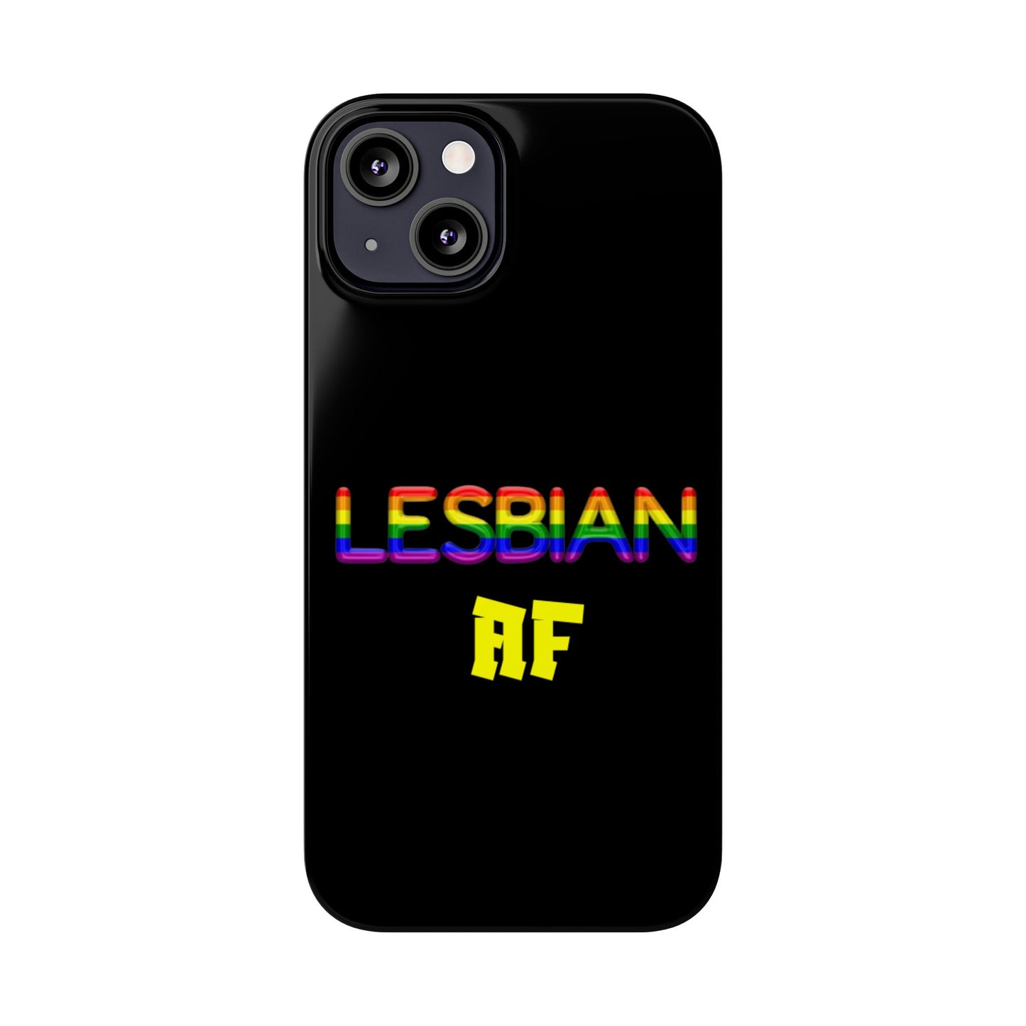 Lesbian AF Slim Phone Cases