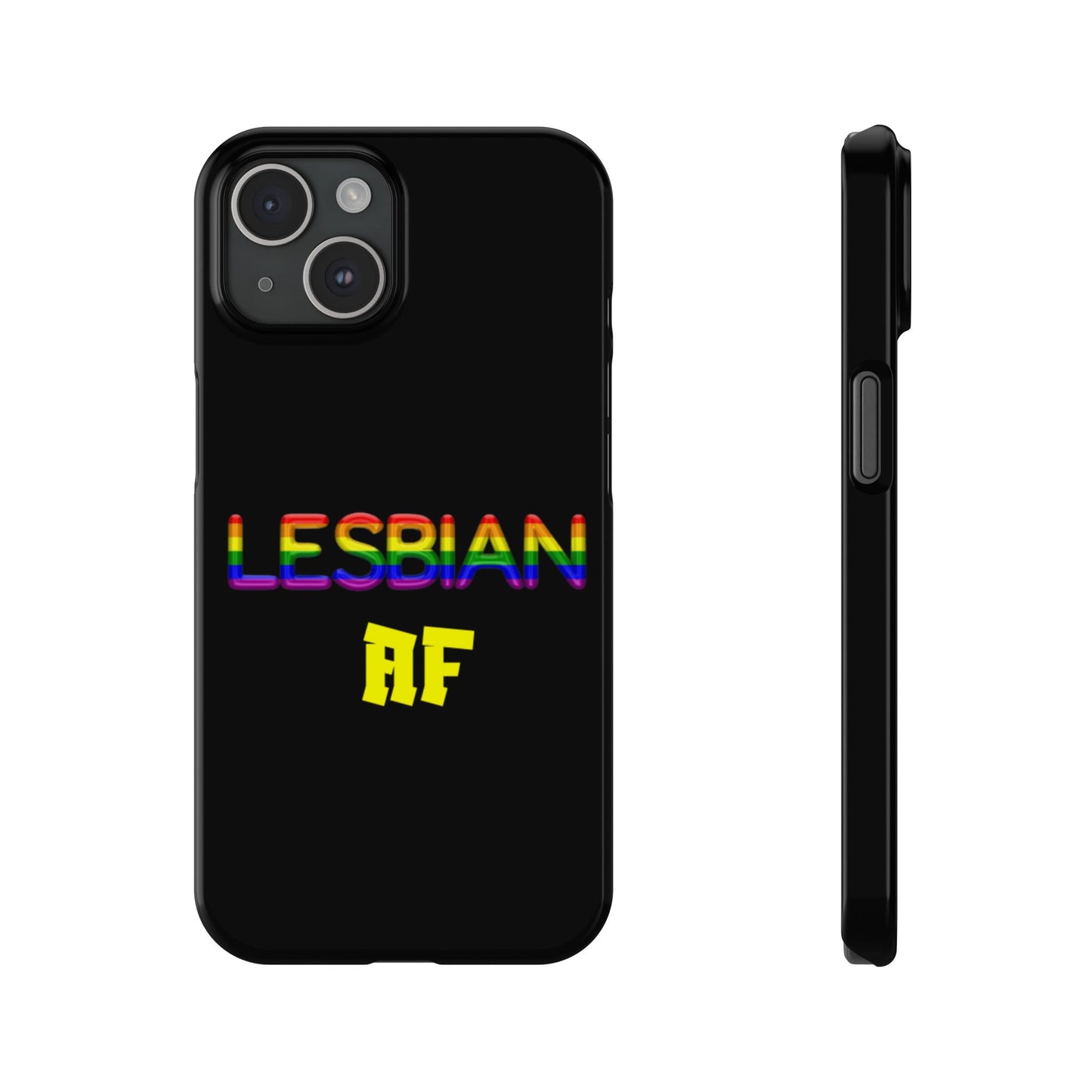 Lesbian AF Slim Phone Cases