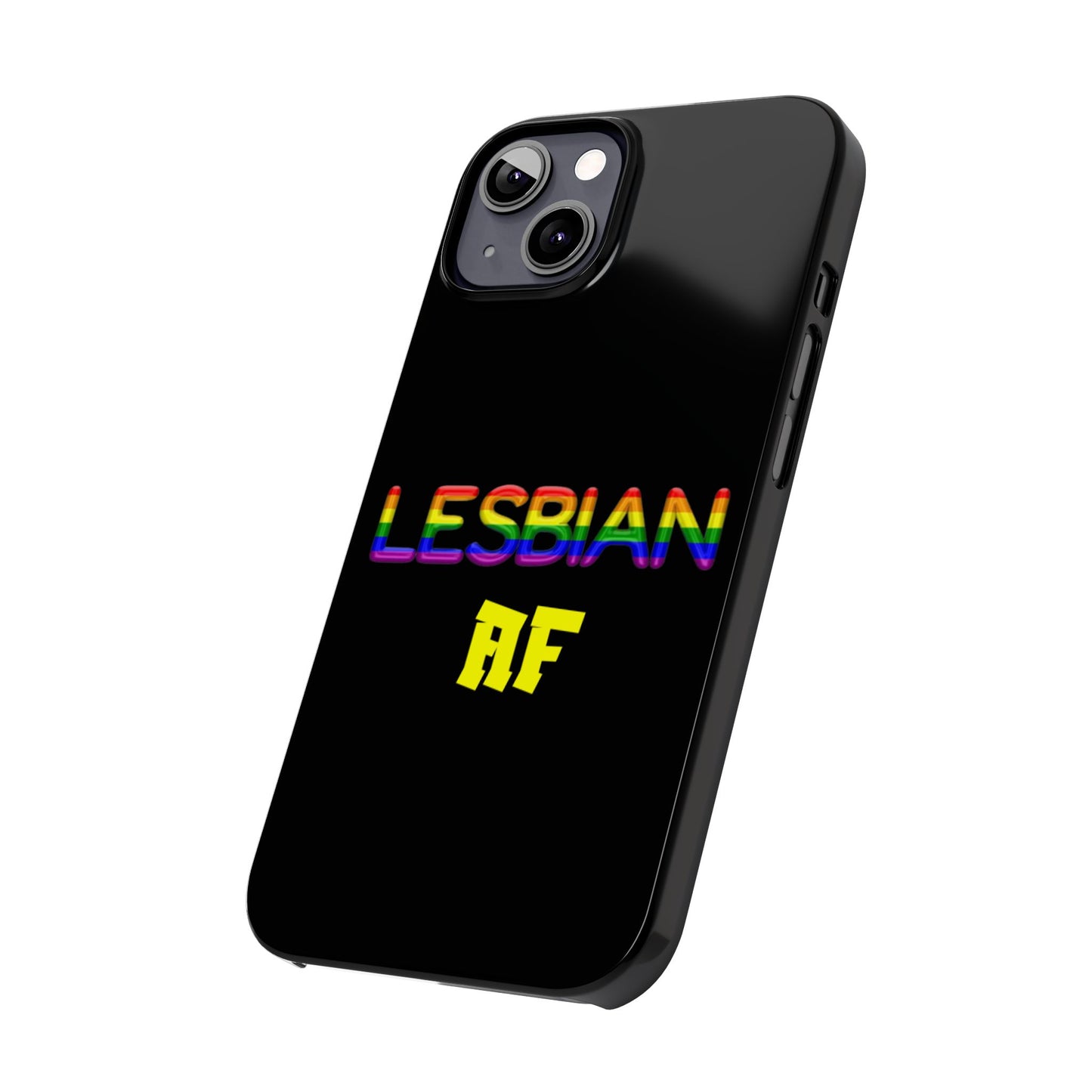 Lesbian AF Slim Phone Cases