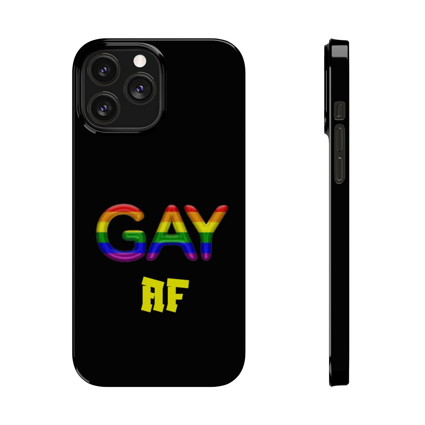 Gay AF Slim Phone Case