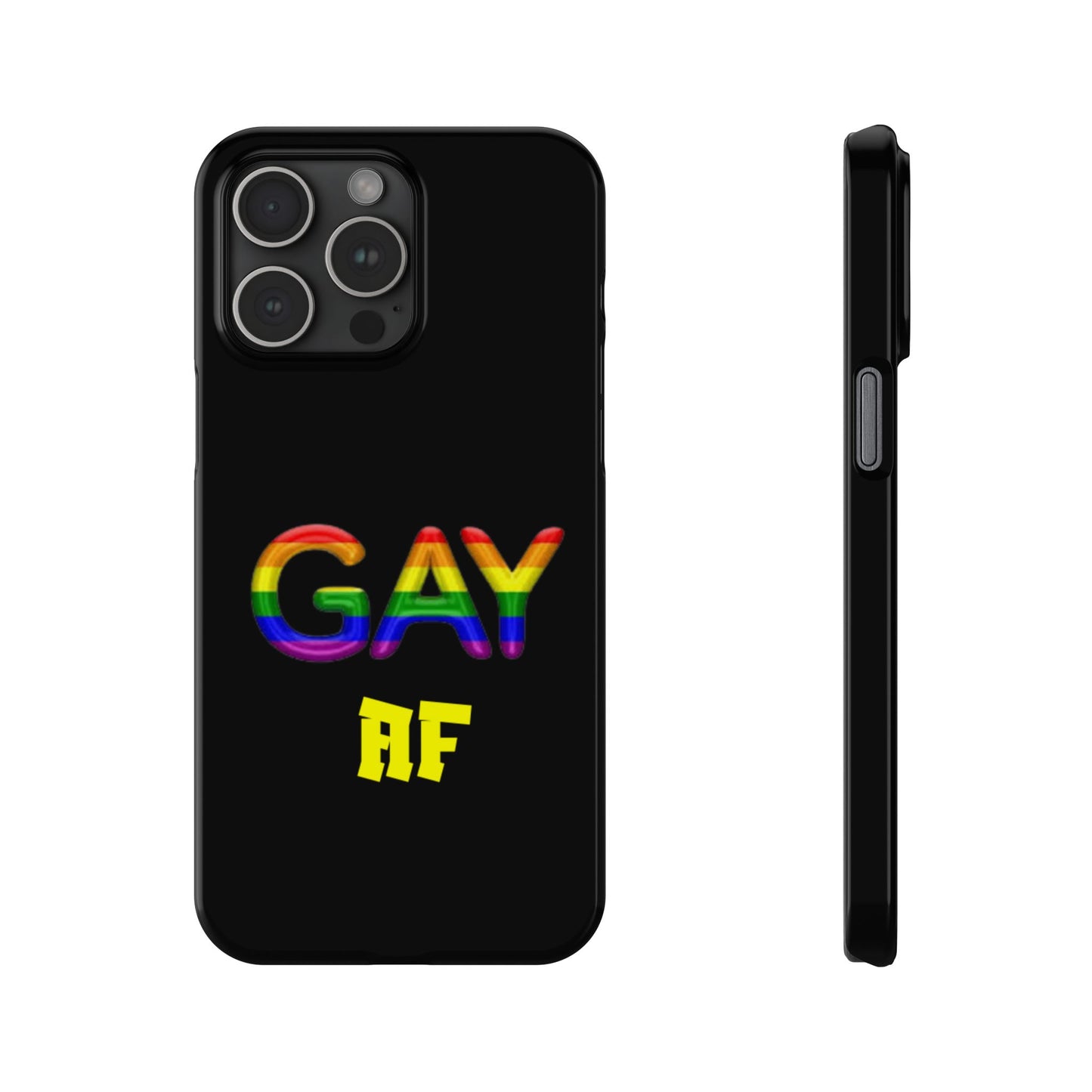 Gay AF Slim Phone Case